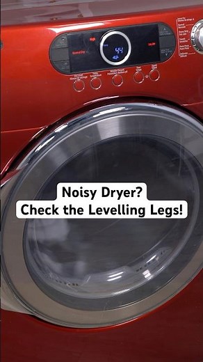 Noisy Dryer? Check Your Levelling Legs!