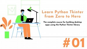 Python Tkinter Introduction to Tkinter 1