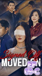【EP09-C】Title📺Signed Off, Moved On📺 🔗https://short.inbeidou.ai/link/dramabox/serial/2tVmoGaa/12 Unlocked Full Episode Watch 👆👆👆 🌟 Continue the story here 👉🏻 📲 Download the "DramaBox"app 🔍 search for "ces92", and watch the full series ✨! #kalostv #Chinesedramas #cdrama #shorts #drama #foryou #MoboReels #truth #shortdrama #DramaBox | Short drama