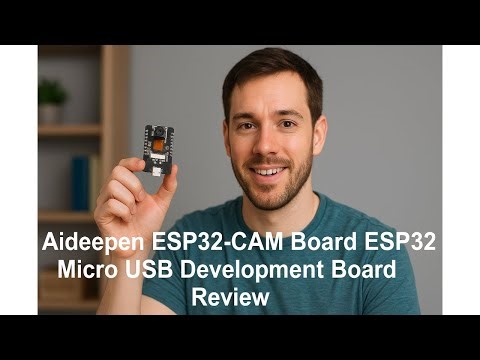 🛠️ Aideepen ESP32-CAM Board ESP32 Micro USB Development Board Review 🛠️