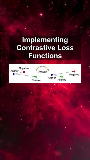 Implementing Contrastive Loss Functions #ai #artificialintelligence #machinelearning #aiagent