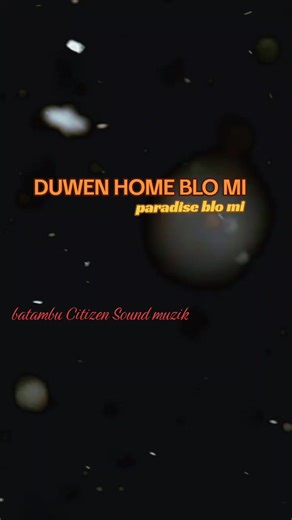 Duwen my home..🎧🎵✅️ Lyric. Batambu Citizen Sounds🎗💽 Request song link..⤵️⤵️♻️🔇 https://www.mediafire.com/file/jb1vk908sjuynyi/Duwen My Home Batambu Citizen Sound Muzik .mp3/file Injoy your #Playlist ✴️✡️ ➖️➖️➖️➖️➖️➖️➖️➖️➖️➖️➖️➖️➖️ | Batambu Citizen Sounds