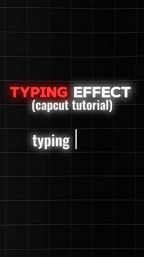 How to Make Typing Effect in CapCut: Quick and Easy Tutorial