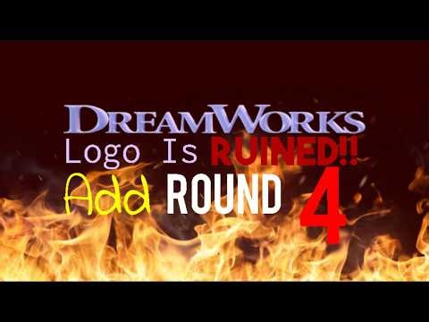 DreamWorks Logo Is Ruined Add Round 4