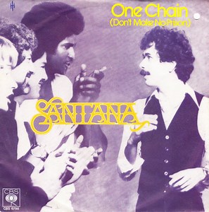 Santana - One Chain (Don't Make No Prison)