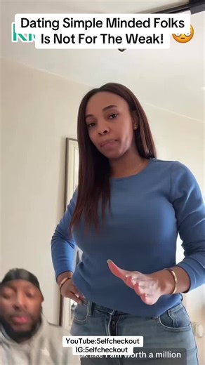 Dating the simple minded #greenscreenvideo #datingproblems #datingissues #datingstruggles #datinglifebelike