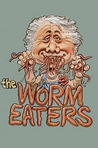 The Worm Eaters (1977) - Movie