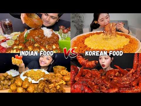 INDIAN TASTY FOOD VS KOREAN TASTY FOOD 🤤🔥 MUKBANG COMPILATION