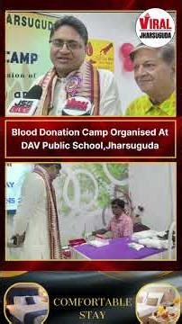 Blood Donation Camp Organised At DAV Public School,Jharsuguda