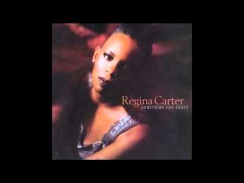 Regina Carter - Listen Here