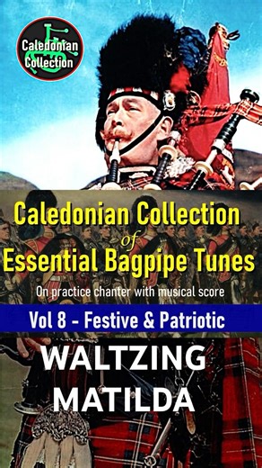 🎵WALTZING MATILDA - Bagpipe Patriotic Tunes ***FREE PDF & BWW*** #ccoebt #2026