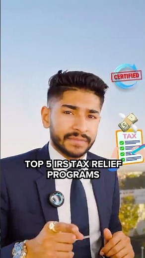 Top 5 IRS Tax Relief Programs You Need to Know About