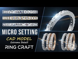 CAD Precision: How to Design a Perfect Micro Setting Diamond Ring