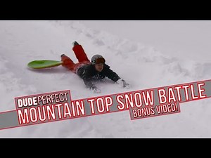 Dude Perfect: Mountain Top Snow Battle BONUS Video
