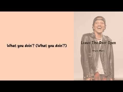 Leave The Door Open - Bruno Mars [Lyrics Video] [One hour loop]