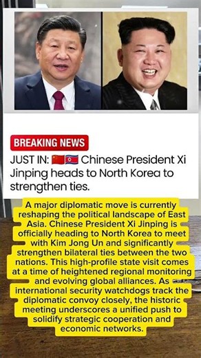 Strengthening Strategic Ties: Chinese President Xi Jinping Heads to North Korea