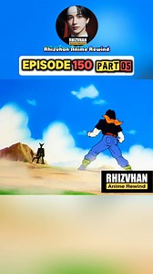 Dragonball Z episode 150 part 05 #dbz #anime #animeart #dragonball | Rhizvhan Anime Rewind
