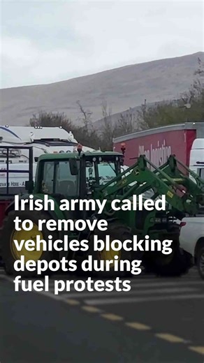 Irish army called to remove vehicles blocking depots during fuel protests