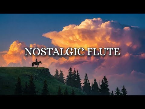 Nostalgic Flute | Melancholic Cinematic Instrumental