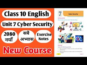 class 10 English unit 7 | class 10 English chapter 7 | Class 10 English unit Cyber Security Exercise