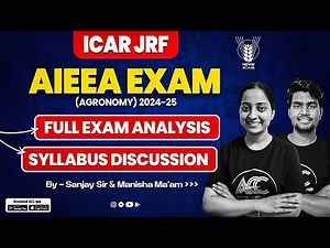 ICAR JRF Agronomy - AIEEA Exam | Full Exam Analysis, Syllabus, Exam Pattern, Fee Detail | ACC