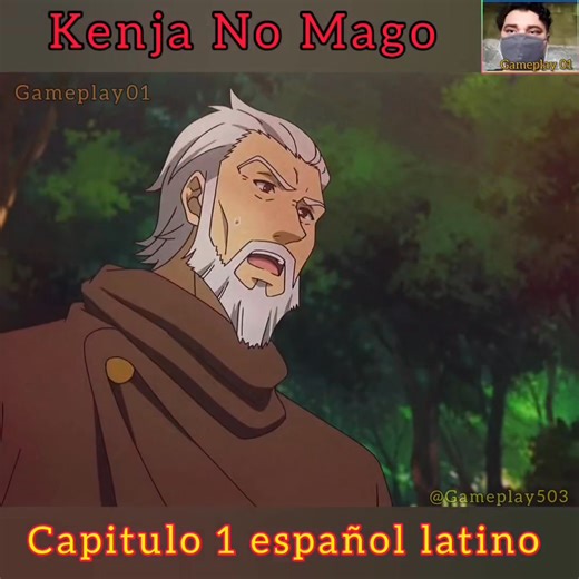 Kenja no Mago Capitulo 1 Español latino #Crunchyroll #animefans #animelife #anime #fbreelsfypシ゚viralシ #fbreelsfypシ゚viralfbreelsfypシ゚viral #fbreelsfypシ゚ #foryoupagereels #KenjanoMago #animereels | Gameplay01