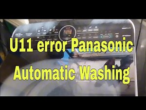 U11 error Panasonic Automatic washing how to fix