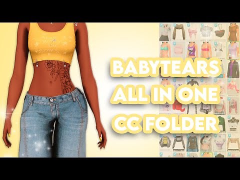 Sims 4| Babytears All In One CC Folder 5.93GB