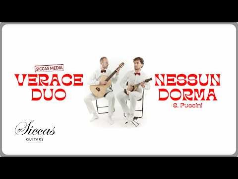 Verace Duo plays Nessun Dorma from Turandot by Giacomo Puccini | Siccas Media