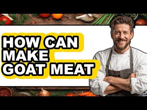 How to Make Goat Meat - Full Guide
