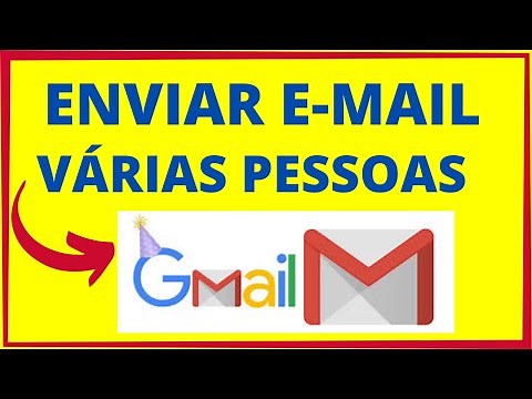 COMO ENVIAR EMAIL PARA VÁRIAS PESSOAS PELO GMAIL - Rápido e fácil!