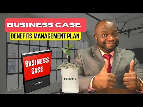 What is a Business Case and Benefits Management Plan?