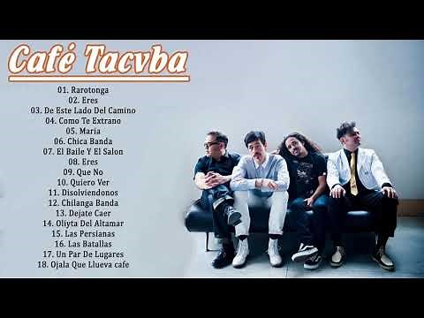 Café Tacvba Grandes Exitos - Café Tacvba Álbum Completo 2021