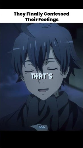 They Finally Confessed Their Feelings | My Teen Romantic Comedy SNAFU