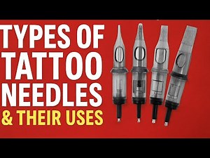 Types Of Tattoo Needles and Their Uses ⚜️
