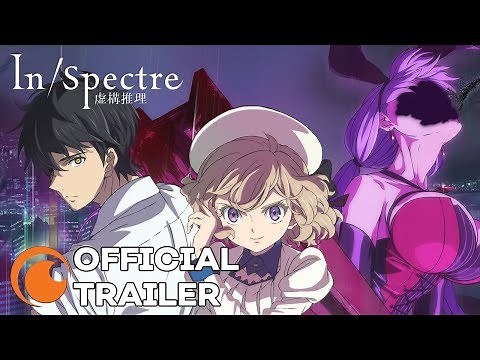 In/Spectre | A Crunchyroll Original | OFFICIAL TRAILER