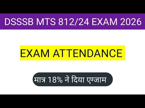 DSSSB MTS 812/24 EXAM ATTENDANCE 😲| DSSSB MTS EXAM REVIEW 2026 | DSSSB MTS EXAM ANALYSIS 2026