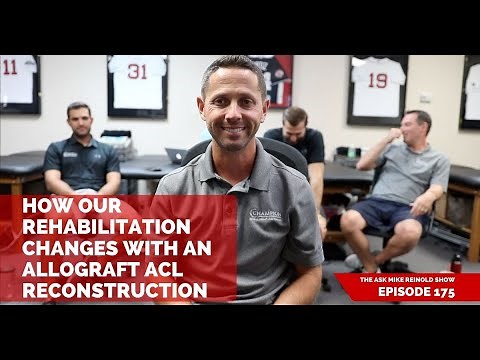 How Our Rehabilitation Changes with an Allograft ACL Reconstruction
