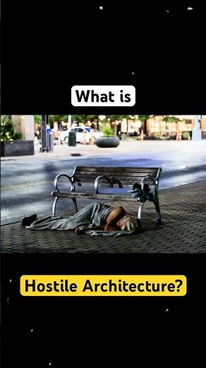 Hostile Architecture Pushes People Away