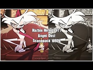 Angel Dust Scenepack 1080p || Hazbin Hotel (Season 1 only) || Tag me if you use!