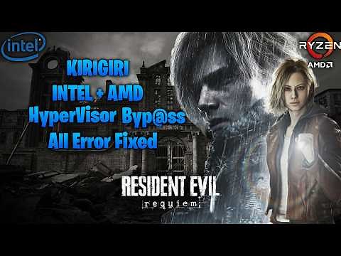 Resident Evil 9 Requiem Kirigiri Hypervisor Byp@ss Method Setup Guide