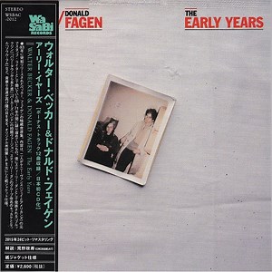 Walter Becker / Donald Fagen - The Early Years