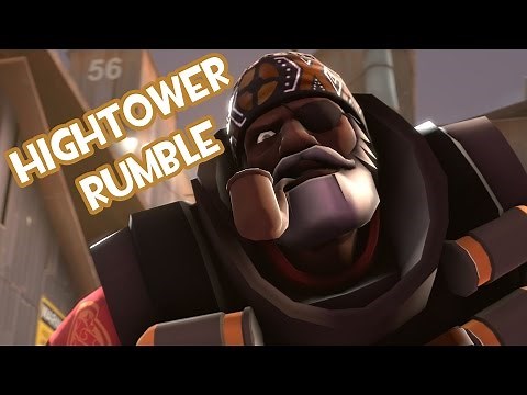Hightower Rumble [SFM]