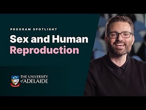 Human Reproduction | AdelaideX on edX