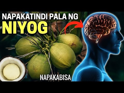 Grabe ang EPEKTO ng NIYOG: 10 Health Benefits of Niyog