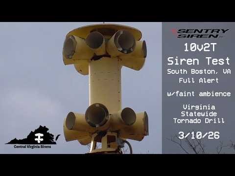 Siren Test | Sentry 10v2T - South Boston, VA - Full Alert w/ambience | 3/10/26