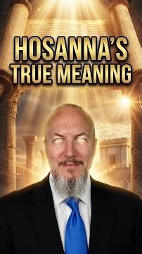 "Hosanna" Actually Means This in the Original Hebrew