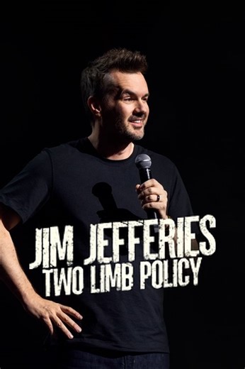 Stream Jim Jefferies: Two Limb Policy (2025): Find it on Netflix, Prime Video, Hulu & more
