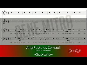 Ang Pasko ay Sumapit • Soprano Voice Guide
