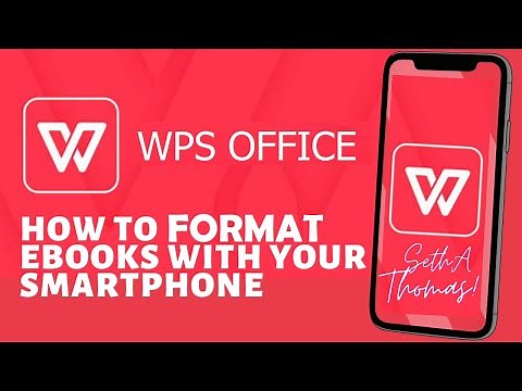 How to Format books for Amazon Publishing with Smartphone Using WPS